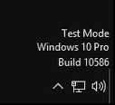 Windows 10 - test mode enabled.